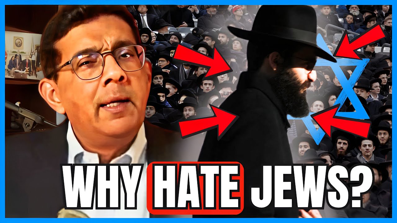 Dinesh D’Souza Gives HIS Take on Why People Hate The Jews 