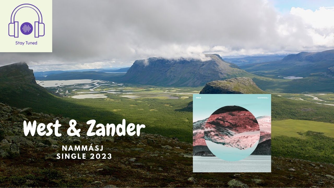 West & Zander - Nammásj | Single | YouTune