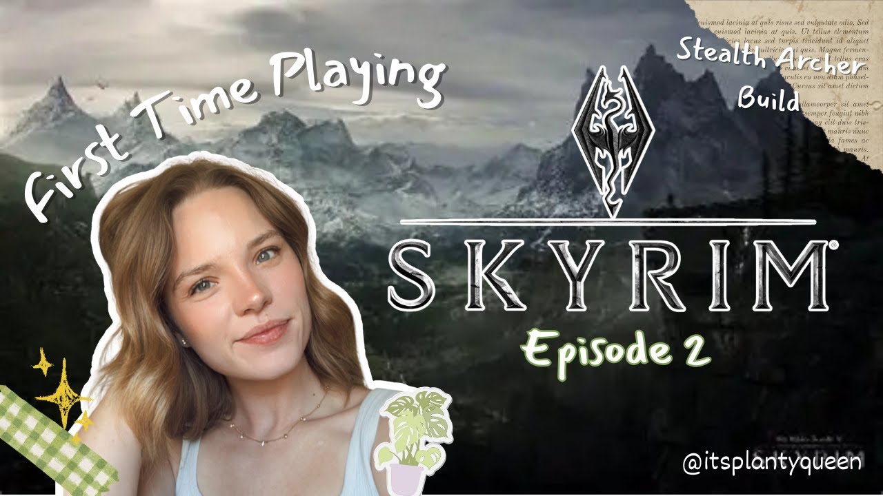 Are We Getting Better?? | First-Time Playing Skyrim | Episode 2