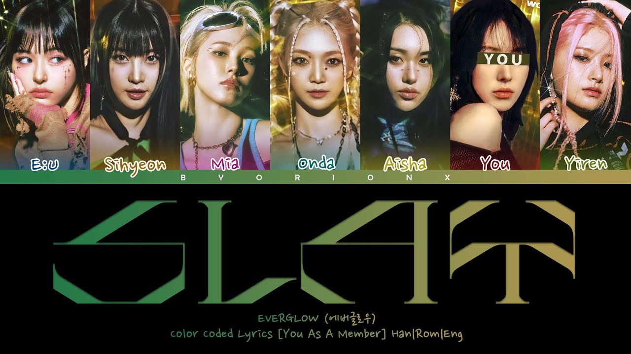EVERGLOW (에버글로우) 'SLAY' - You As A Member [Karaoke] || 7 Members Ver.