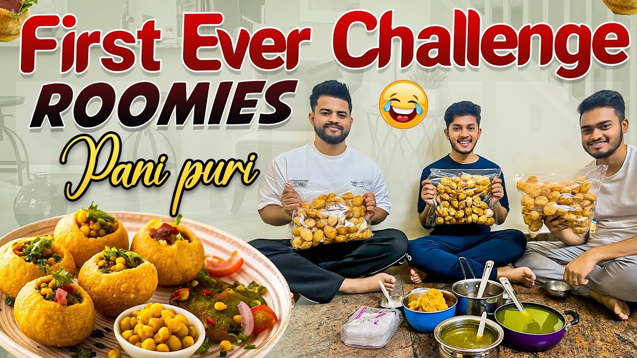 Pani Puri || Challenge || Roomies 😜