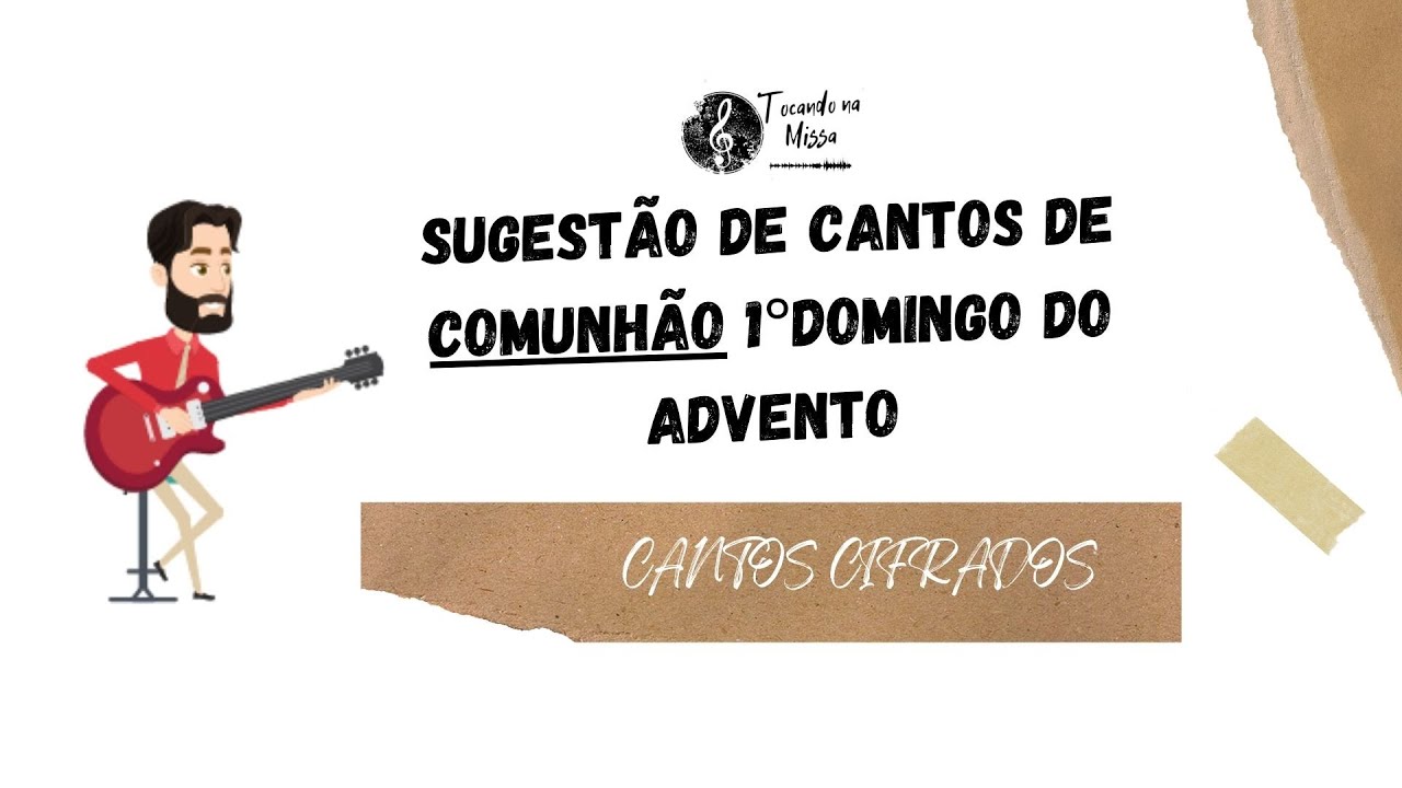 Cantos de Comunhão para Missa do 1°Domingo do Advento - 30-11-2025