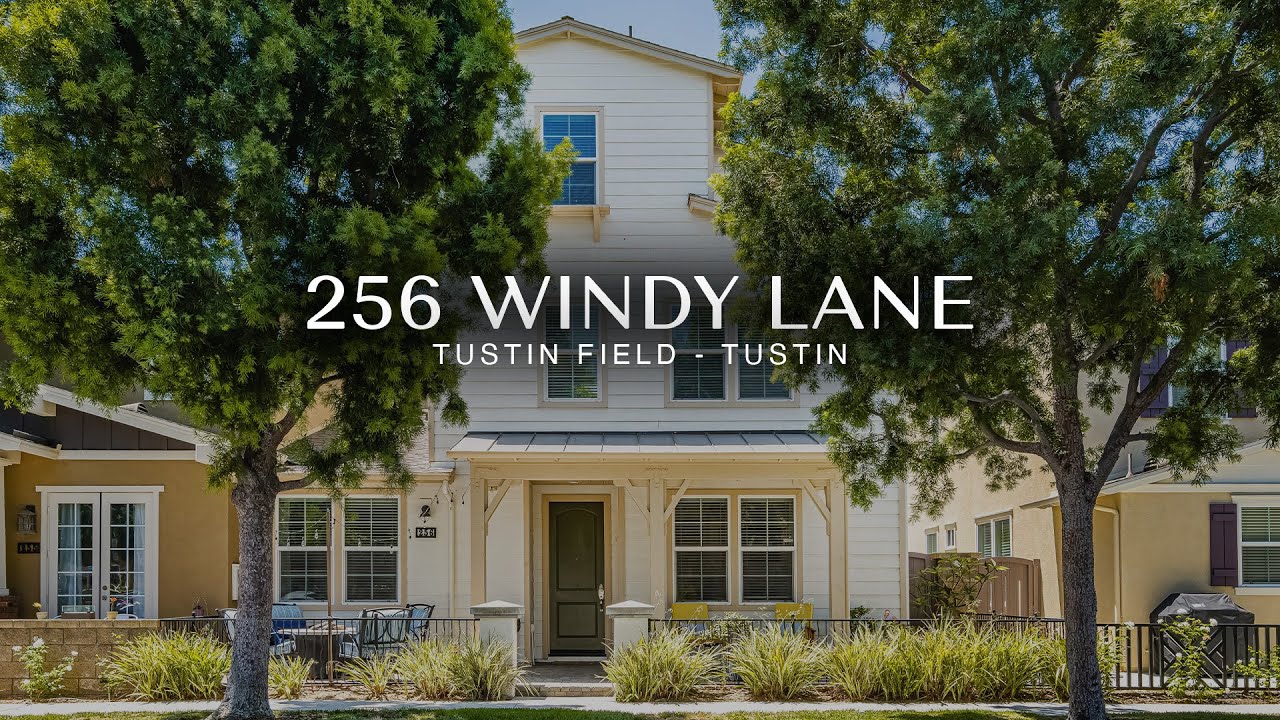 256 Windy Lane - Tustin Real Estate