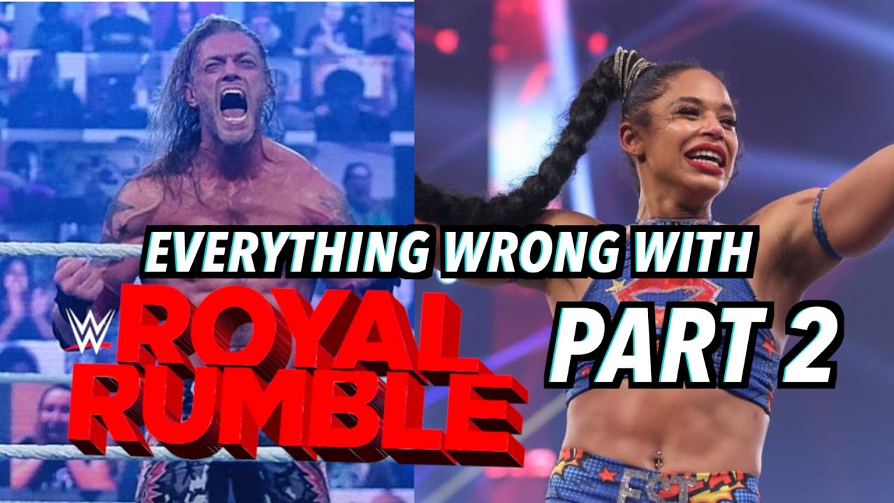 Что не так с WWE Royal Rumble 2021 (часть 2)