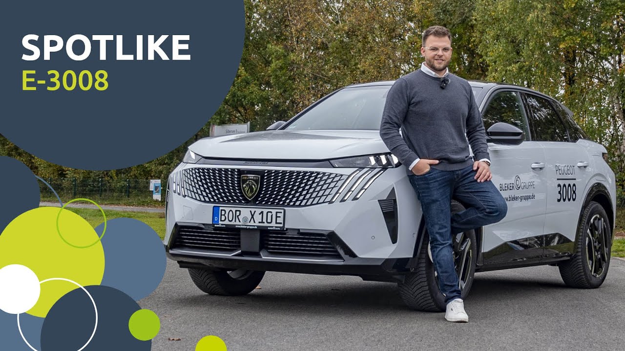 DER PEUGEOT E-3008 - Vollelektrisch, kraftvoll und zukunftsorientiert 🌍⚡ | Bleker Gruppe