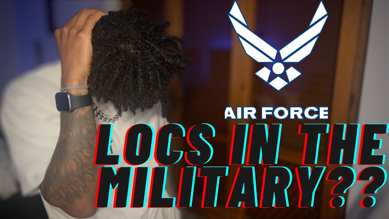 How I Have Dreadlocks in the Military | Air Force Religious Accommodation