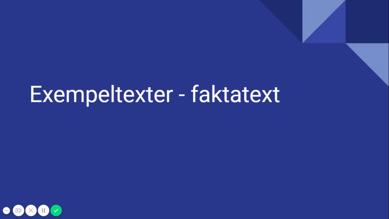 Typiska drag i exempeltexter - Faktatext