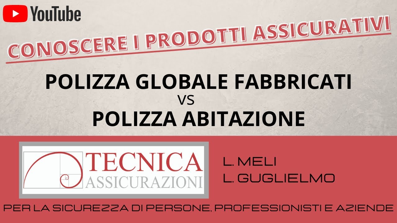 CONFRONTO TRA POLIZZA ABITAZIONE E GLOBALE FABBRICATI