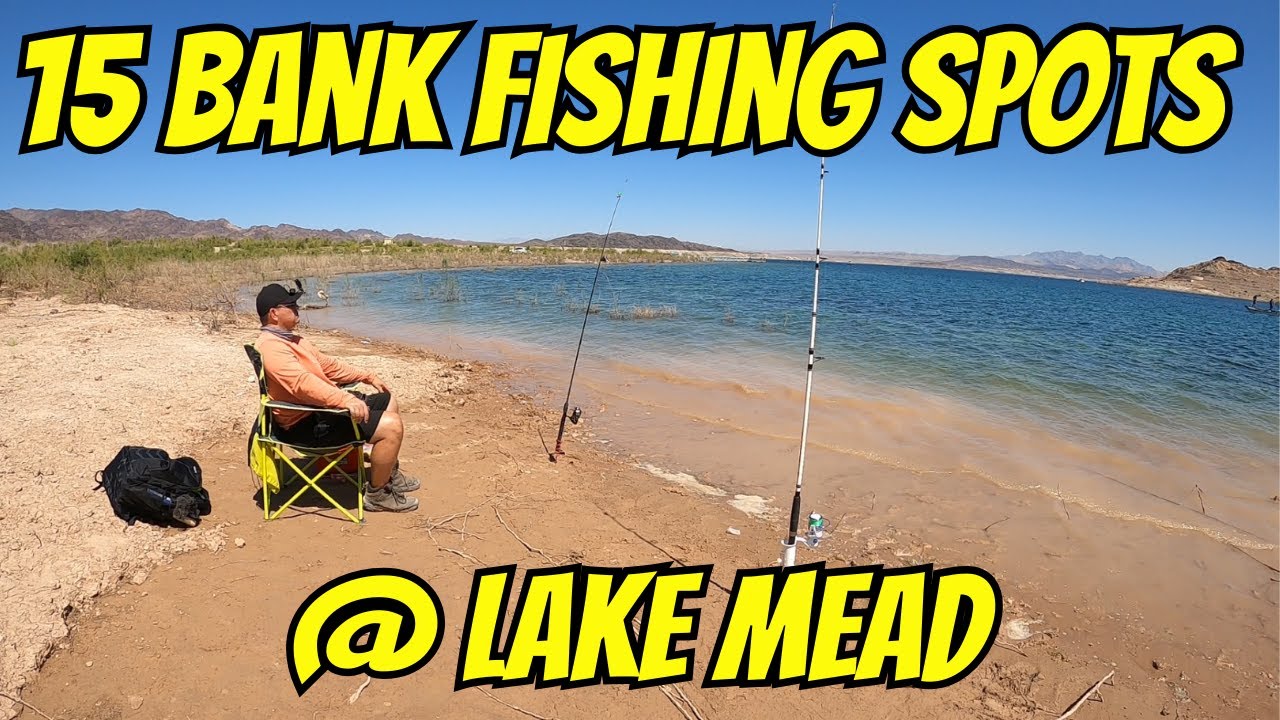 15 Bank Fishing Spots at Lake Mead