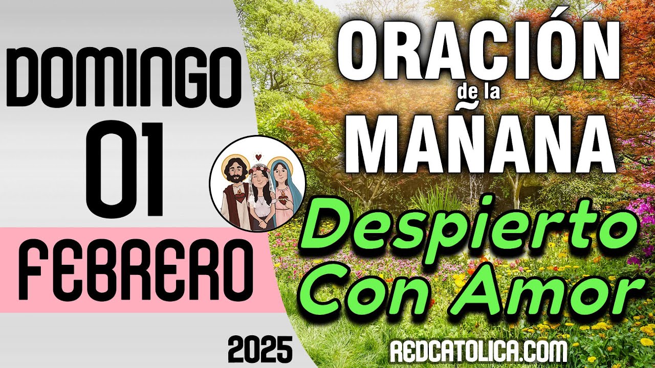 Oracion de la Mañana De Hoy Domingo 01 de Febrero - Salmo 05 Tiempo De Orar