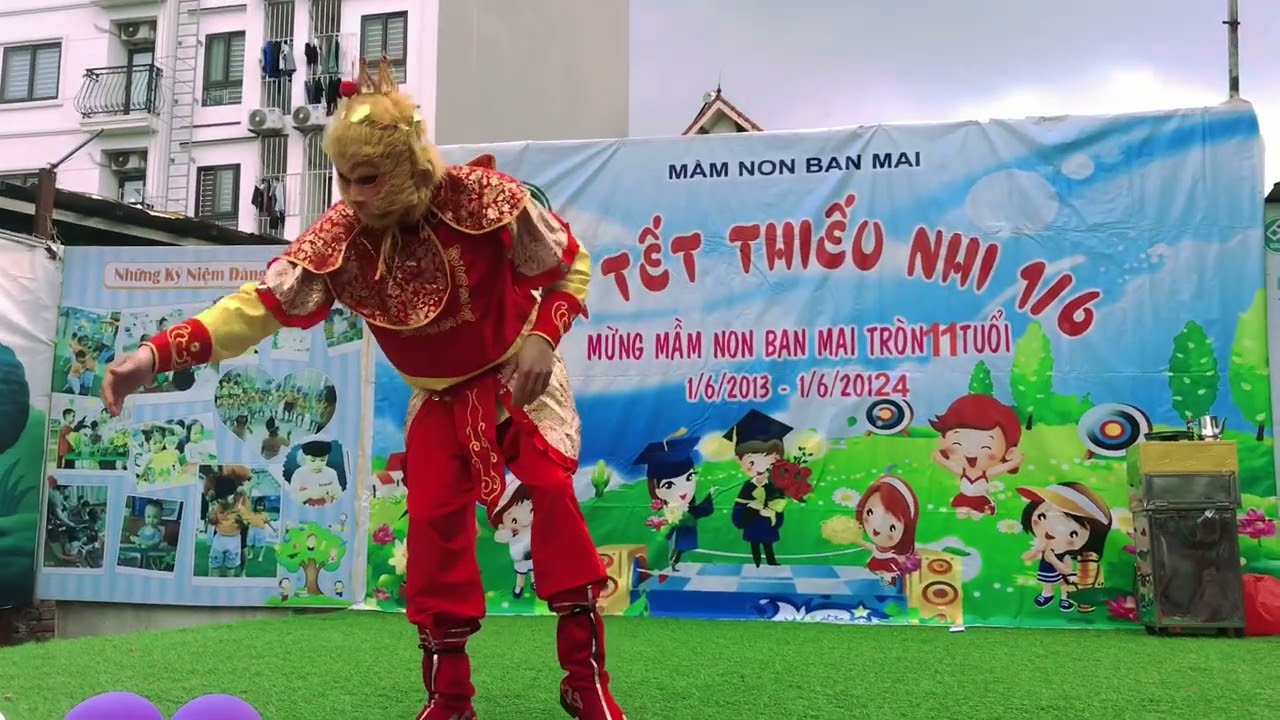 TÔN NGỘ KHÔNG_VUI TẾT THIẾU NHI_MẦM NON BAN MAI
