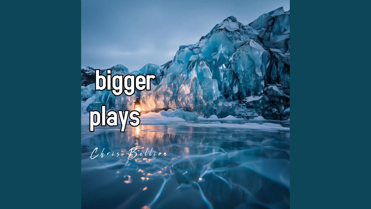 Bigger Plays