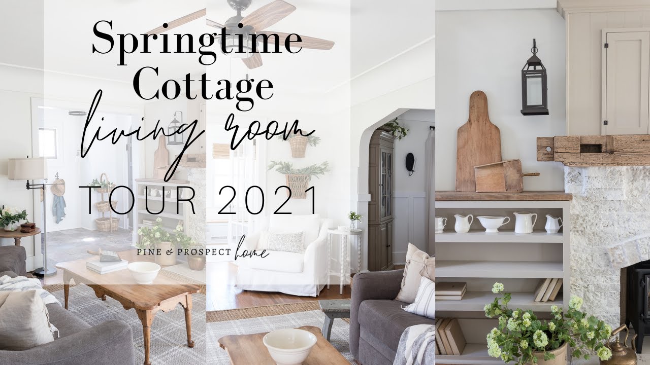Springtime Cottage Living Room Tour 2021