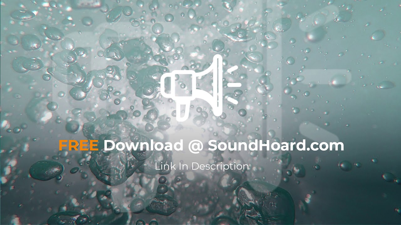 Bubbles Sound Effect Free Download