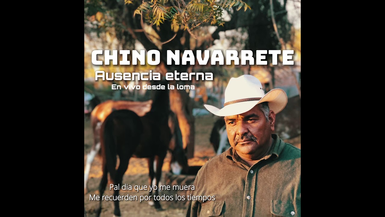 Ausencia Eterna - Chino Navarrete oficial - en vivo desde la loma