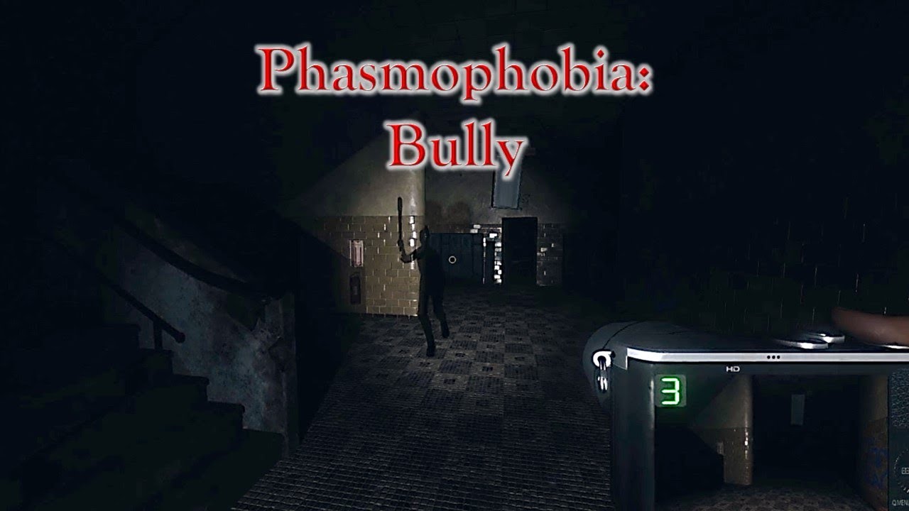 Phasmophobia: Bully (Co-op - Professional - High School) Viewer Game