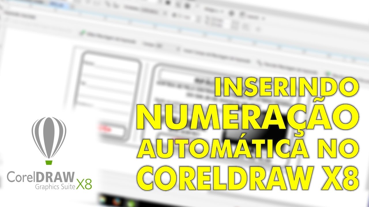 INSERINDO NUMERAÇÃO AUTOMATICA NO COREL DRAW | SALA 101