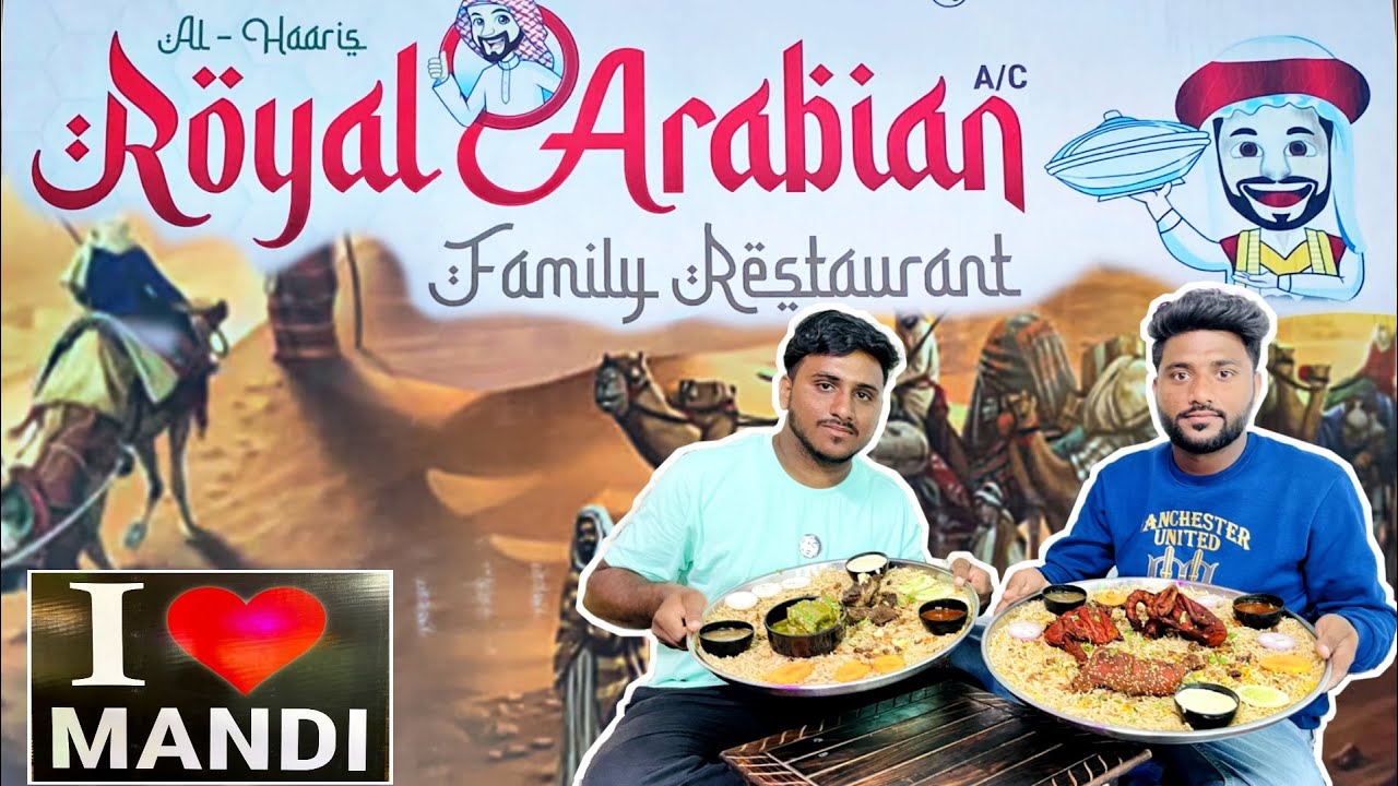 Royal Arabian Mandi Asifabad | Telangana Best Mandi 🤤