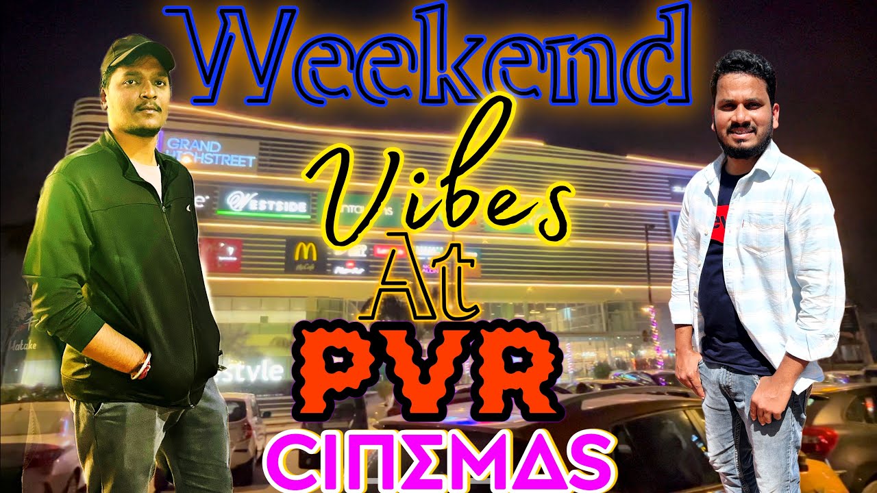Fun Friday night at PVR Mall | Enjoy a cozy movie night at PVR Mall 2025 |  Hinjawadi Pune |