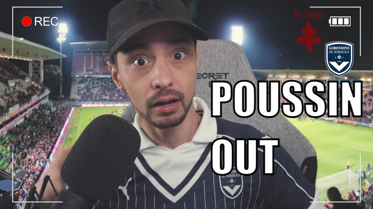 METZ 3-0 BORDEAUX | POUSSIN TUE LE MATCH💥 MIKAUTADZE GOAT DE LIGUE 2 ! ( D&Eacute;BRIEF )