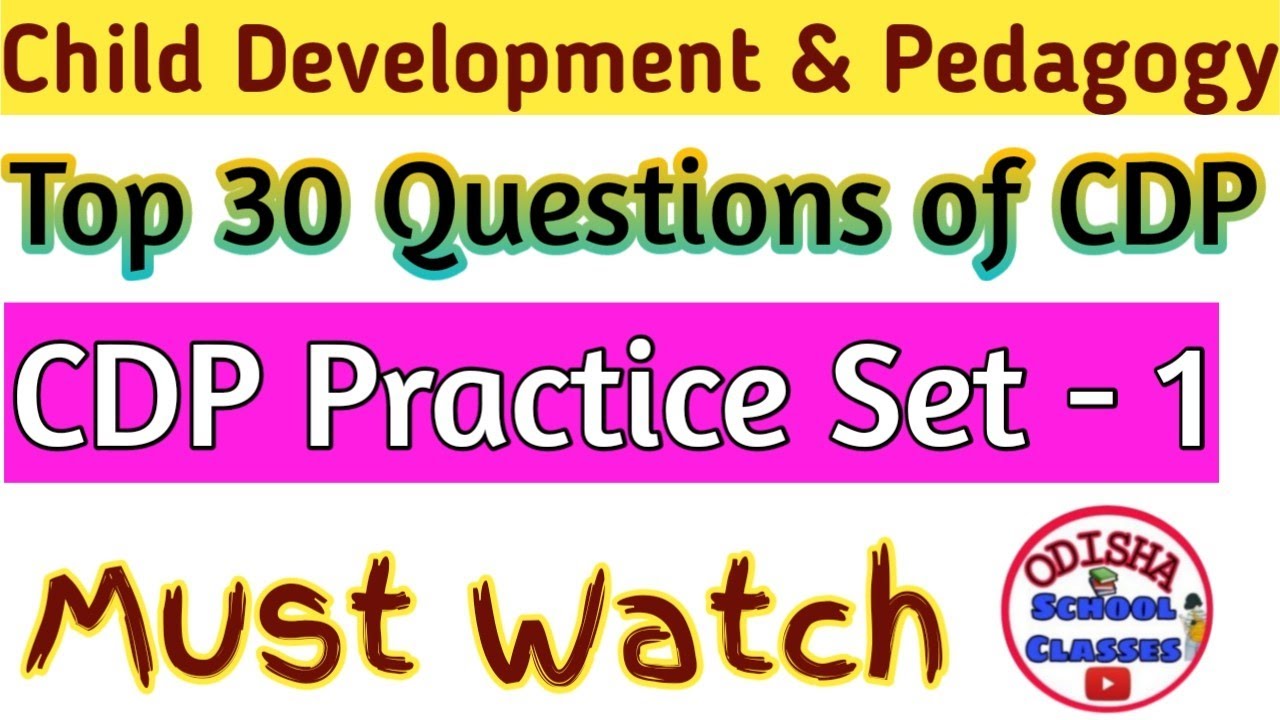 Top 30 Questions of Child Development & Pedagogy for OTET Entrance by Odisha School Classes