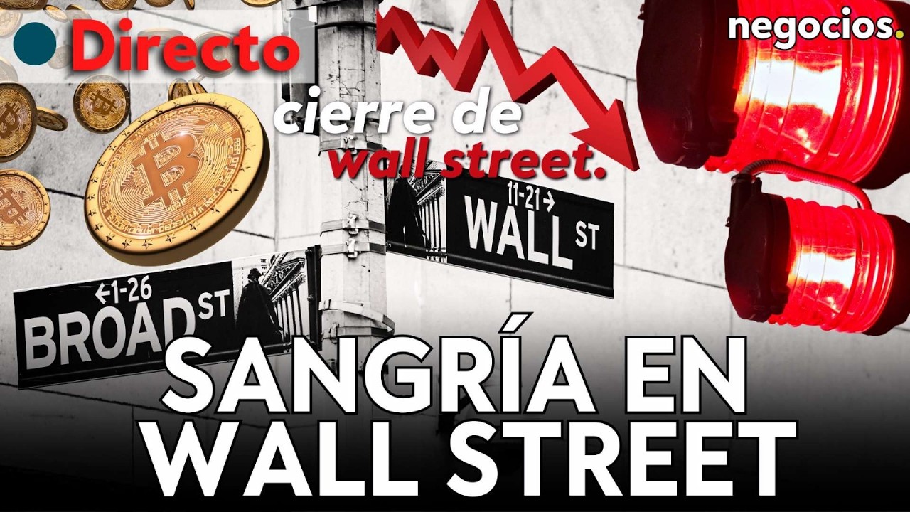 CIERRE DE WALL STREET: Sangría en Bitcoin y Oro, el enigma de la liquidez y ¿recesión o 200k?