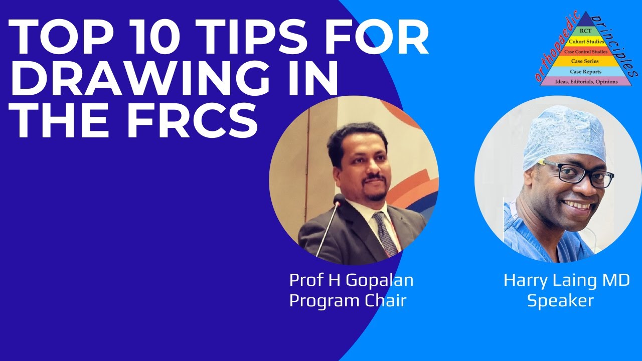Top 10 Tips for Drawing in the FRCS Orth