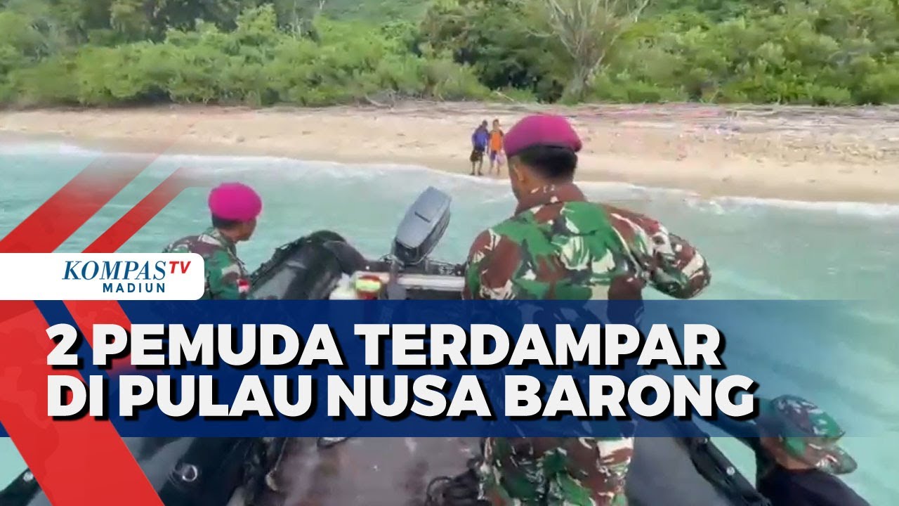 Dua Pemuda Terdampar Di Pulau Nusa Barong