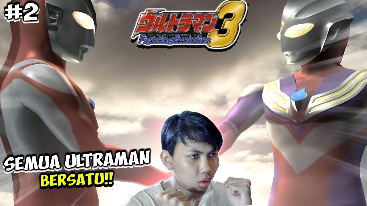 SEMAKIN BANYAK MISI DAN ULTRAMAN BARU!! - [Ultraman Fighting Evolution 3] #2