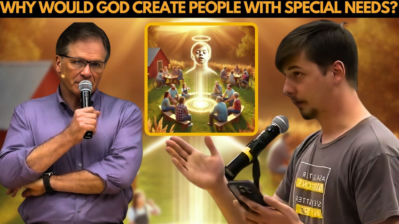 Why Does God Create People with Special Needs? The Surprising Purpose Revealed