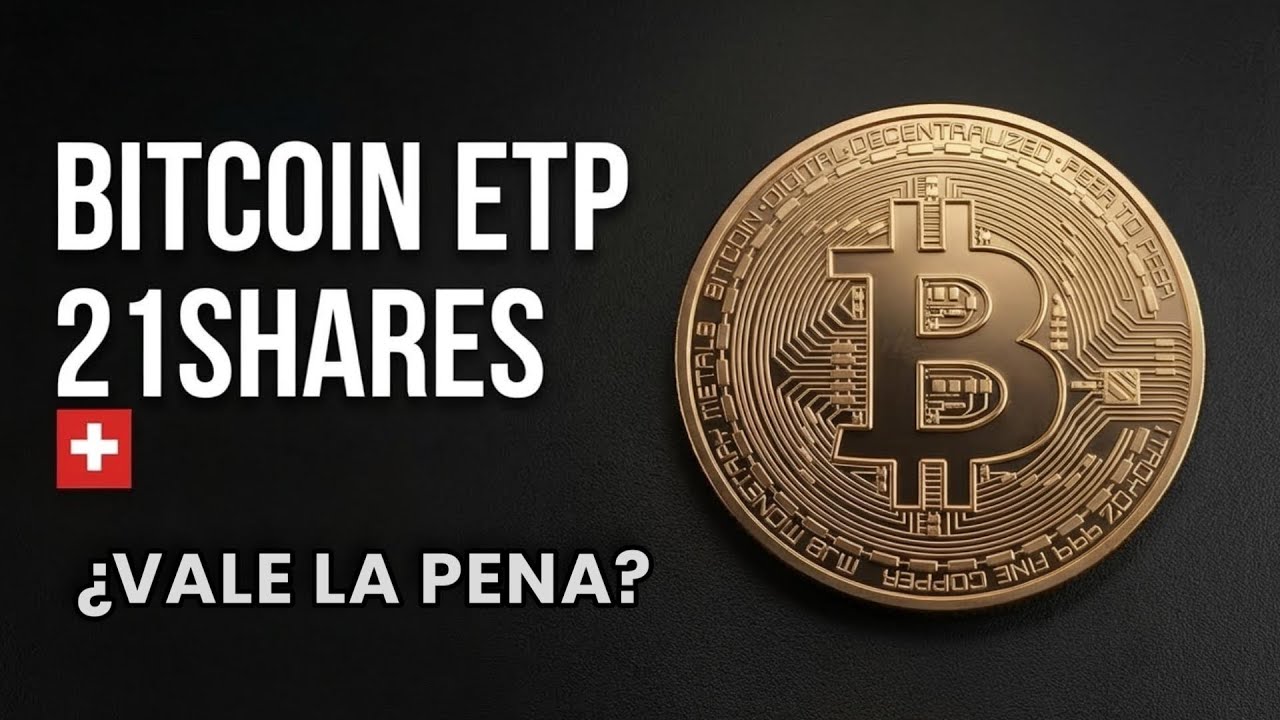21SHARES BITCOIN ETP en MYINVESTOR: &iquest;Mejor opci&oacute;n para invertir en BTC? An&aacute;lisis completo