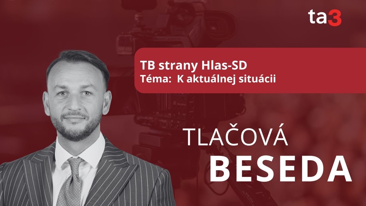 TB strany Hlas-SD, T&eacute;ma:  K aktu&aacute;lnej situ&aacute;cii