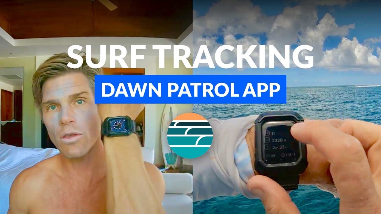 Surf Tracking - The Dawn Patrol App