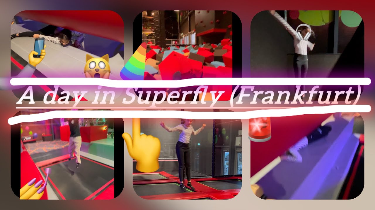 A day in Superfly FRANKFURT! It was really fun!!!!! (MINI TOUR IN ENGLISH)