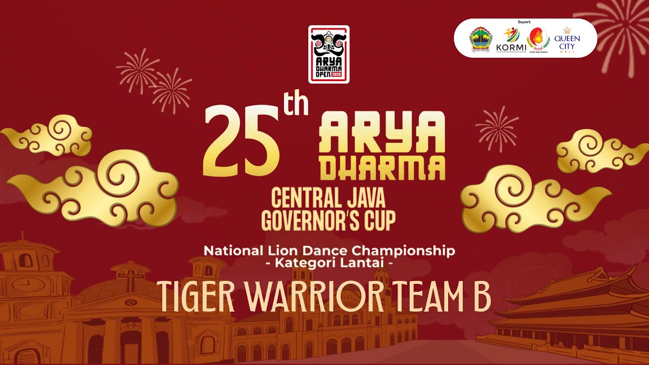 TIGER WARRIOR B - 25 TH Arya Dharma Open Championship