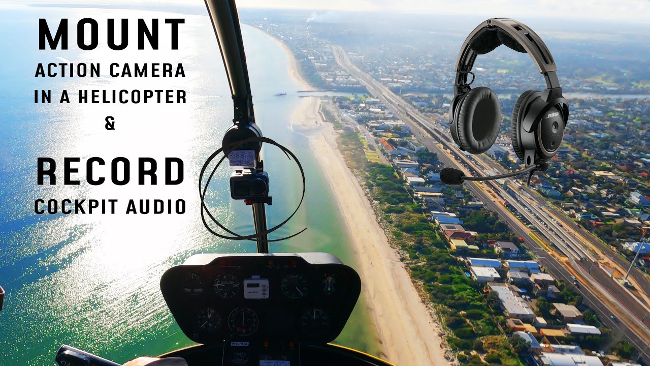 How Do I Record Professional Cockpit Audio in R22 Helicopter and Mount GoPro with Robby Rib Mount.