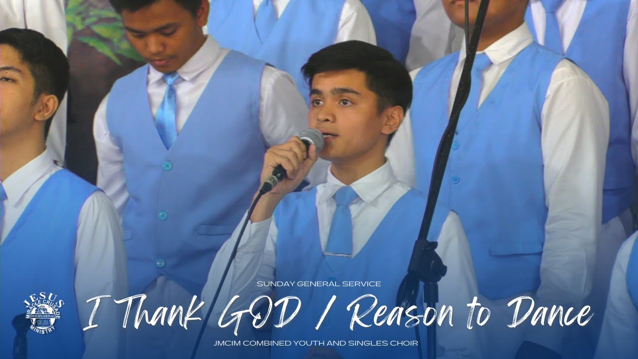 I Thank GOD/ A Reason To Dance | JMCIM Marilao Bulacan Combined Youth & Singles Choir