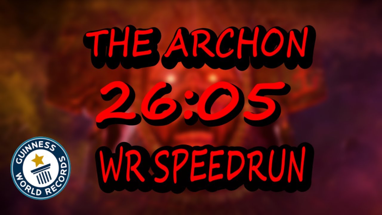 NEW WR *THE ARCHON* SPEEDRUN 26:05