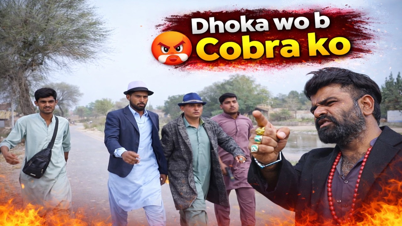 Dhoka Wo B Cobra Ko Part 1😱 | Cobra Ka Gussa  😡🔥 | PART-1