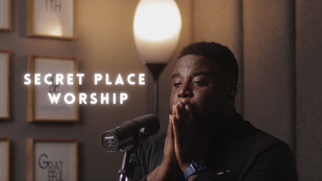 Secret Place Worship | Manuel Bless