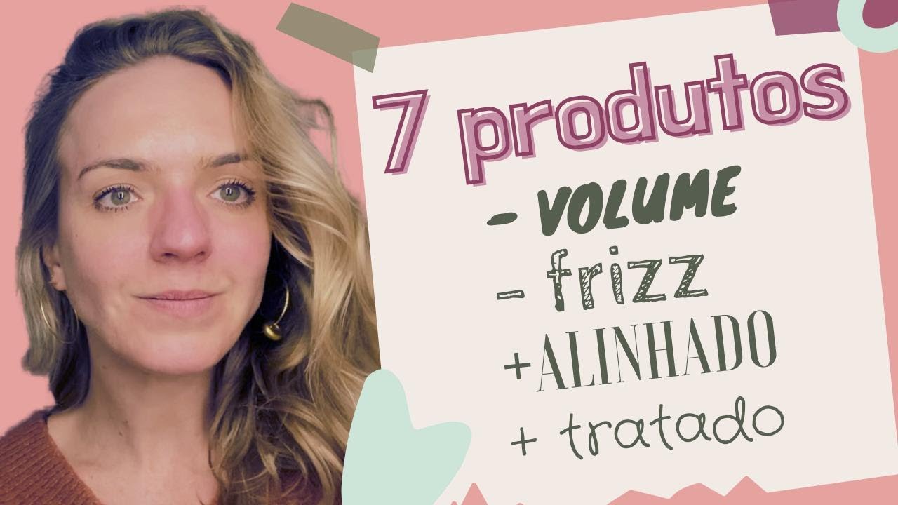 7 produtos ANTI FRIZZ para BAIXAR VOLUME e para ALINHAR os fios