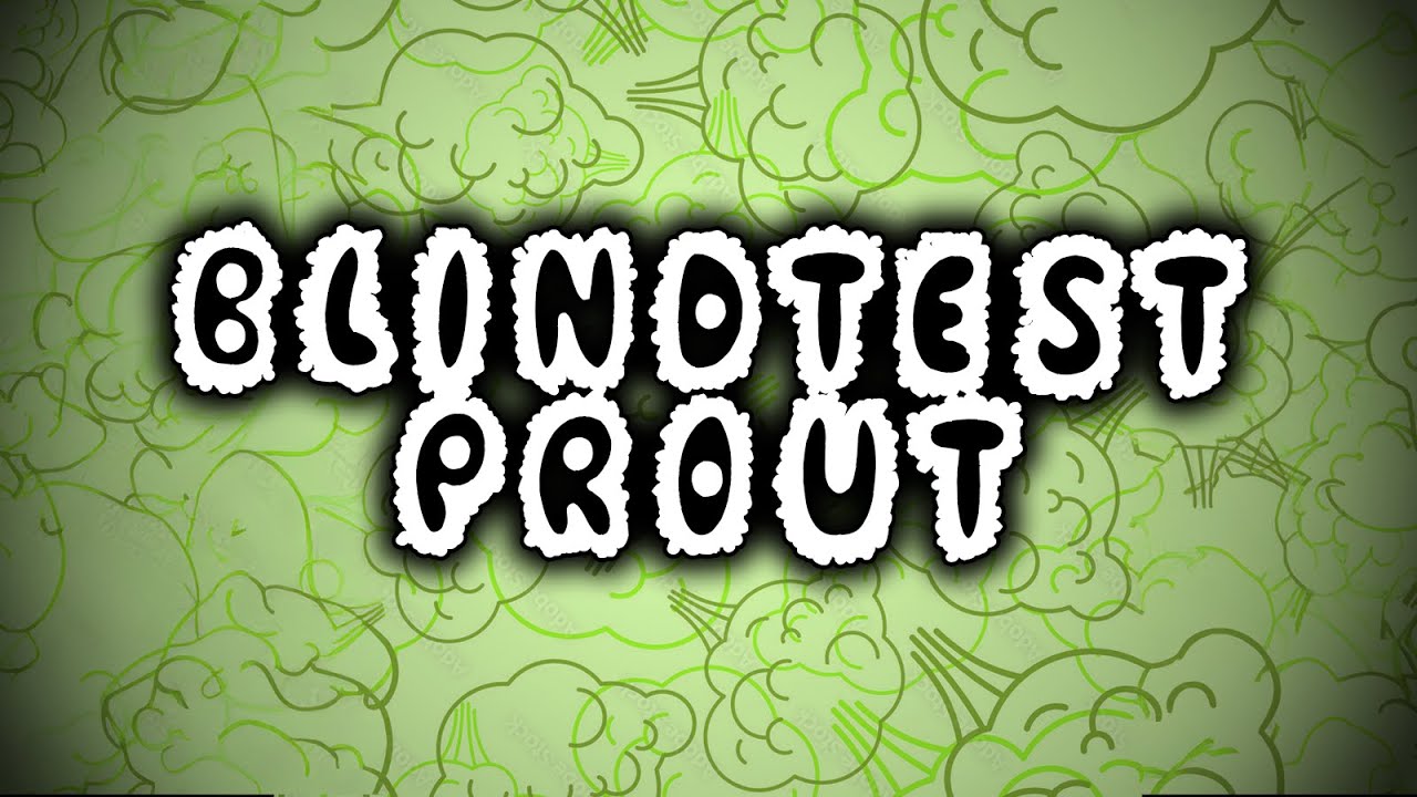 BLINDTEST PROUT