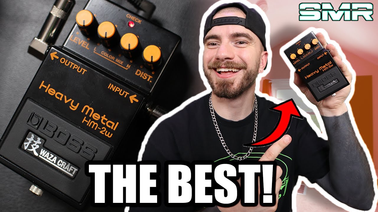 THE BEST BOSS PEDAL: BOSS HM2 WAZA CRAFT