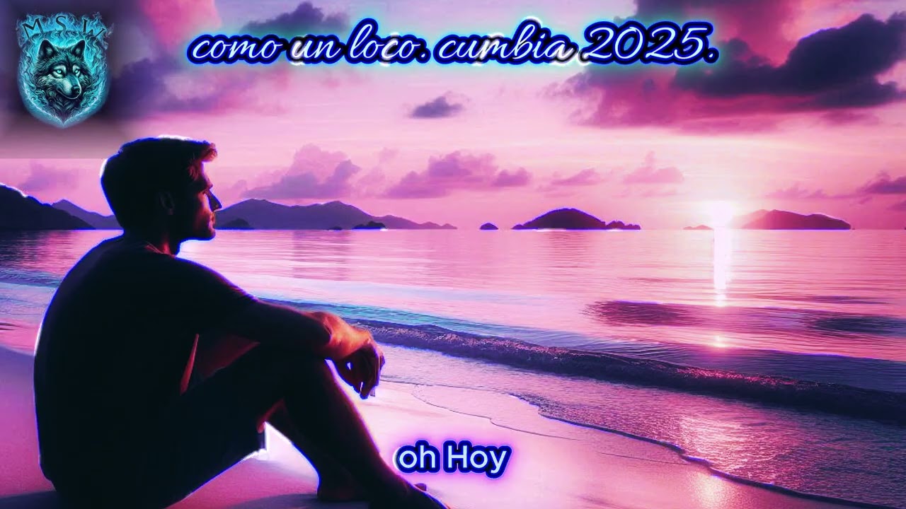 COMO UN LOCO. CUMBIA 2025.  