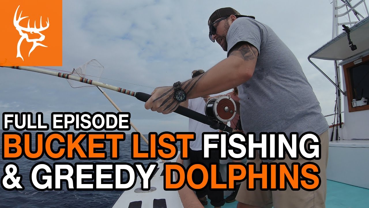 BUCKET LIST FISHING | Buck Commander | Full Episode