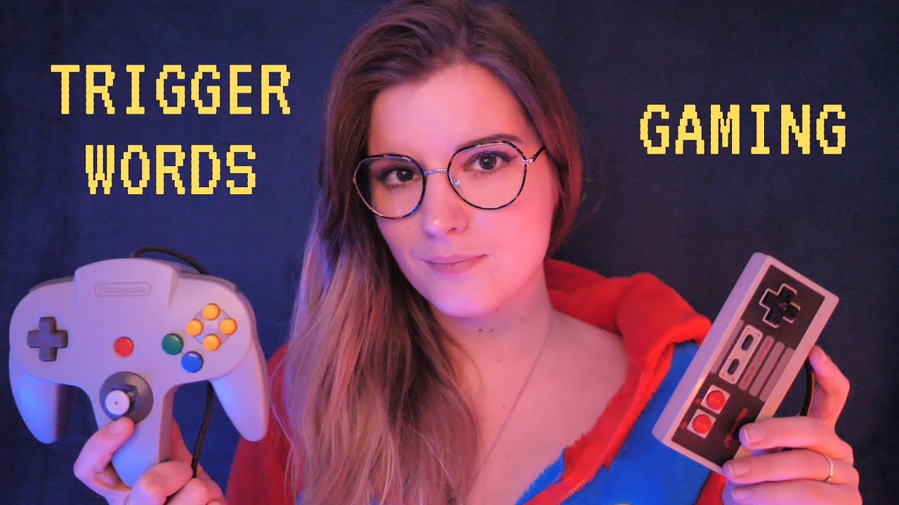 ASMR FR 🕊 MOTS DECLENCHEURS : SPECIAL JEUX VIDEO 🎮