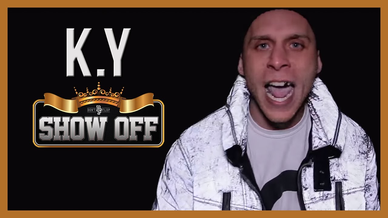 K.Y | Show Off - S3:EP4 | Don't Flop Music