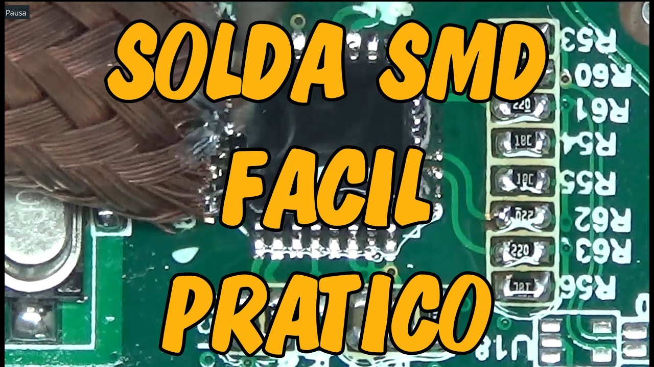 Soldando SMD - Rápido e Simples - Navarro Eletrônica