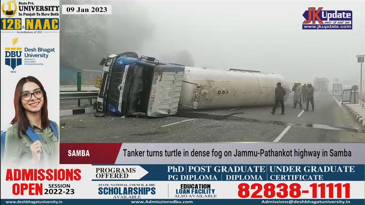 Tanker turns turtle in dense fog on Jammu-Pathankot highway in Samba