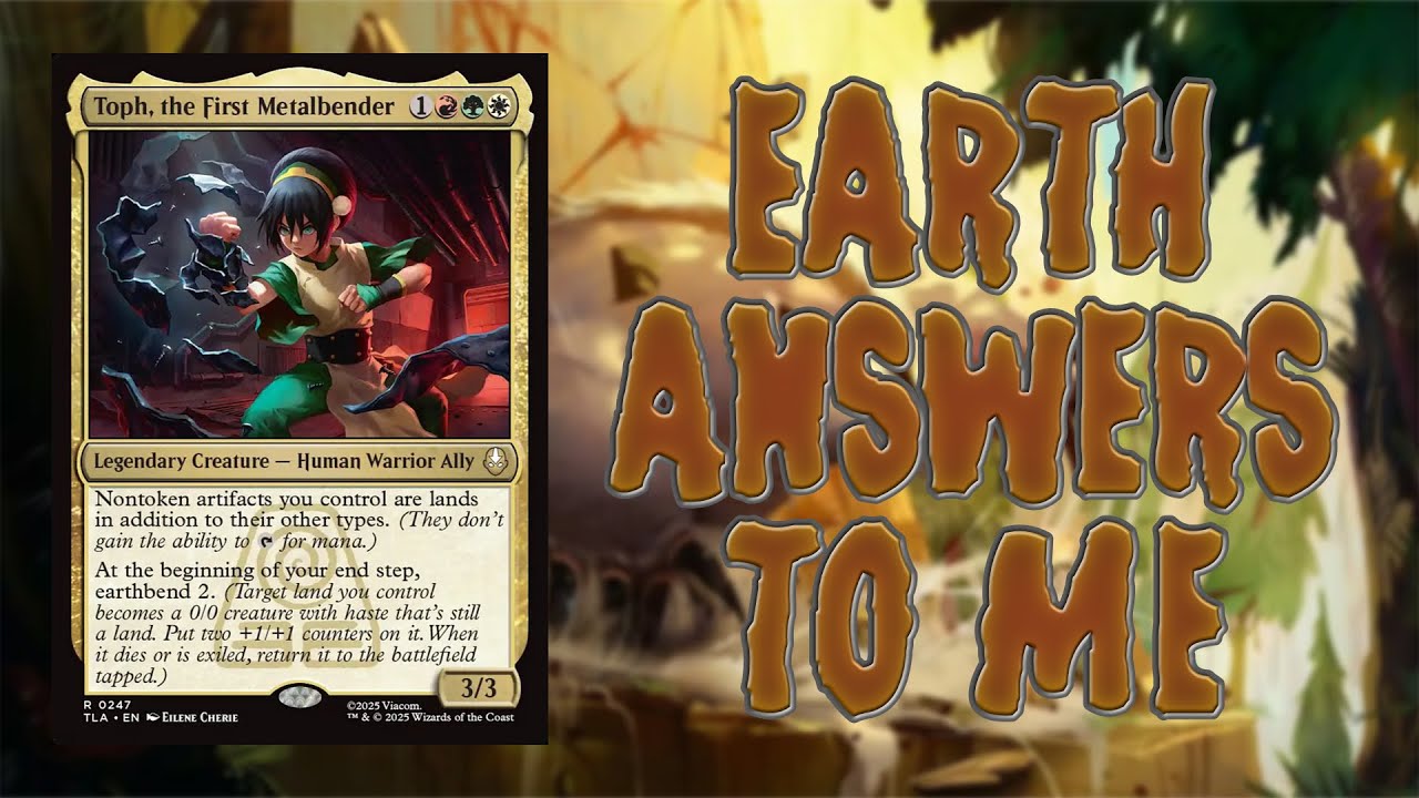 Toph Turns Artifacts Into Lands&hellip; and It Gets Stupid Fast